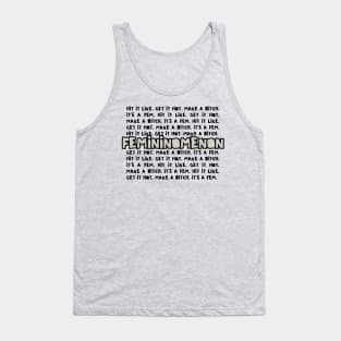 It's A Femininomenon Tank Top